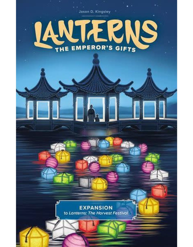 Lanterns: The Emperor's Gifts