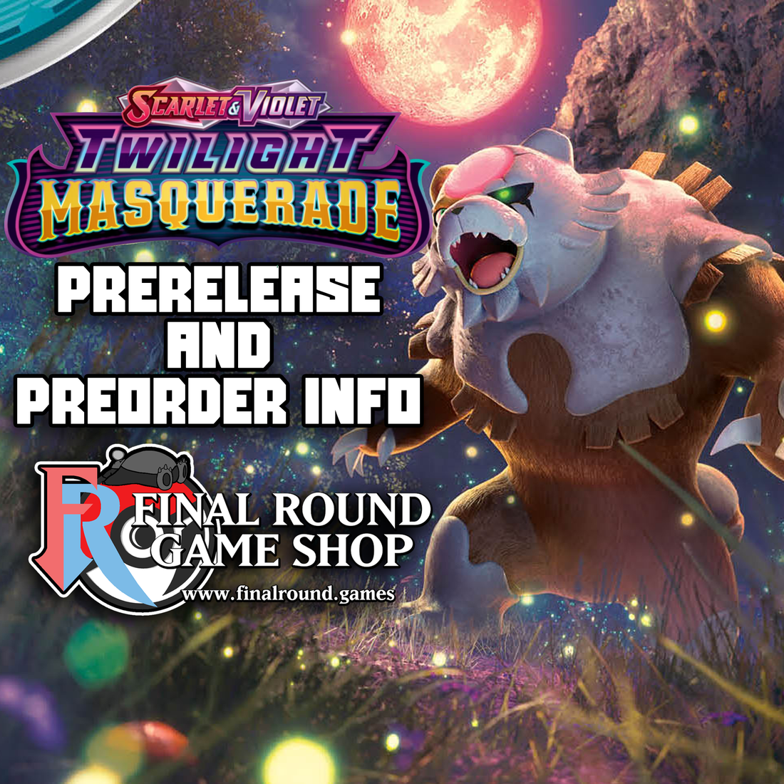 Pokémon Twilight Masquerade Prerelease and Pre-orders