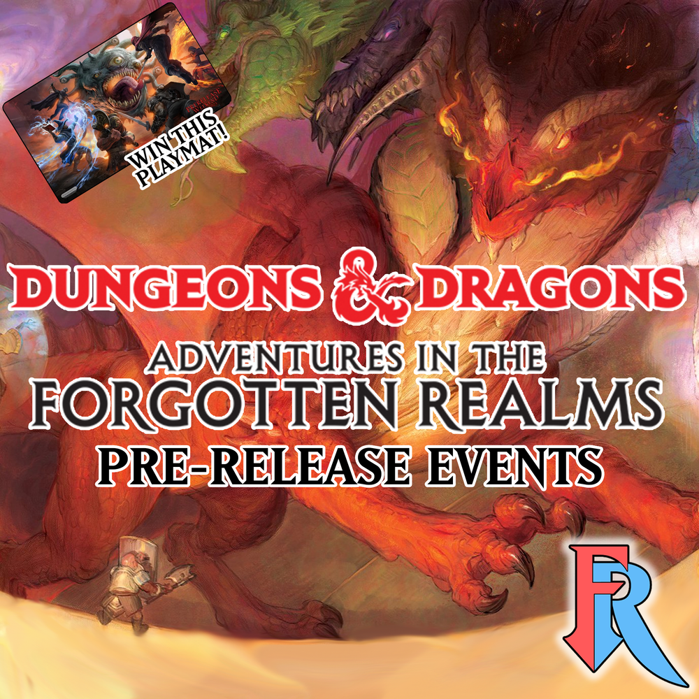 Adventures in the Forgotten Realms Pre-Release Event - Summerville Friday 3:00PM