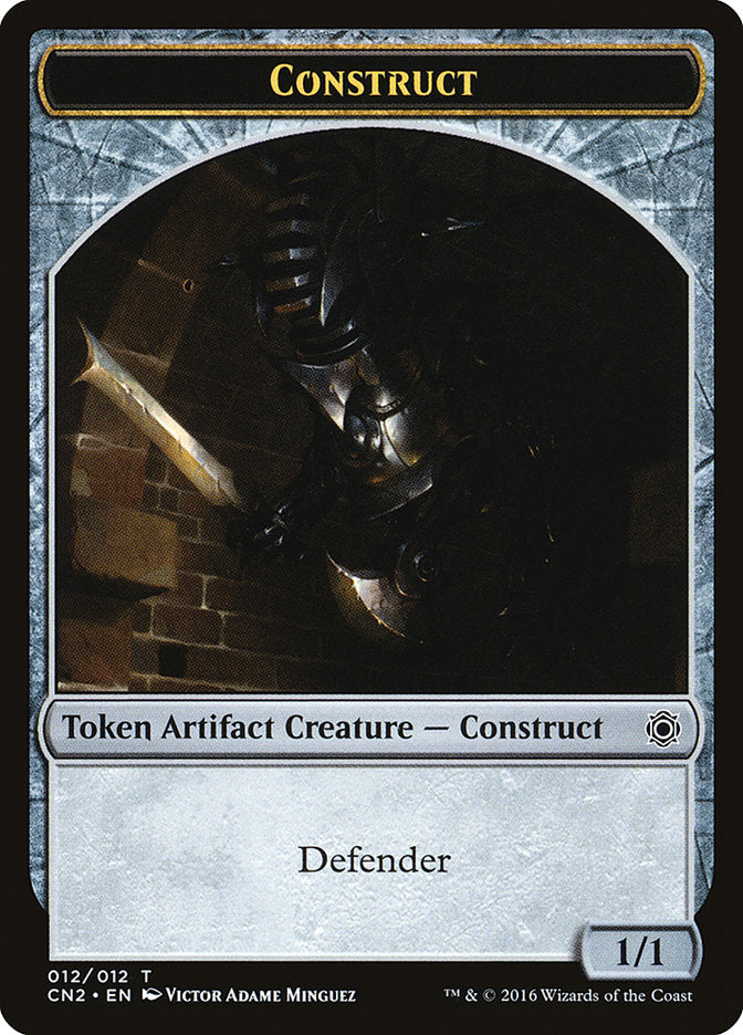 Construct [Conspiracy: Take the Crown Tokens]