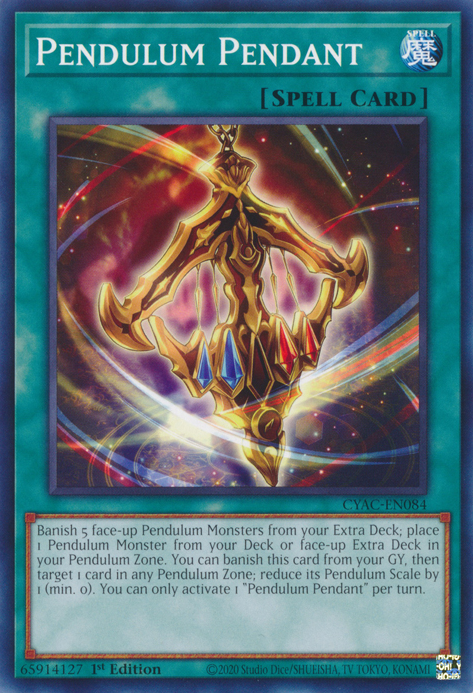 pendulum yugioh deck Pendulum Pendant [CYAC-EN084] Common