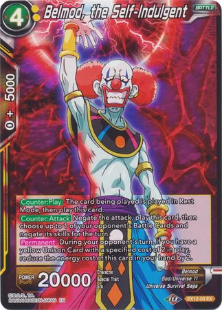 Belmod, the Self-Indulgent [EX12-03]