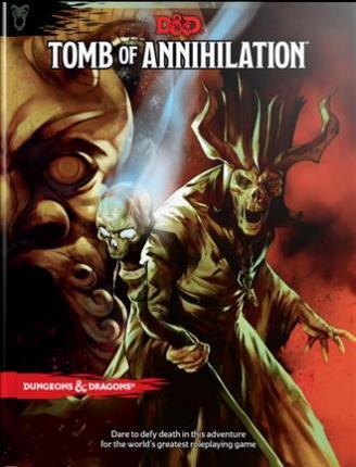 Dungeons & Dragons (5e): Tomb of Annihilation