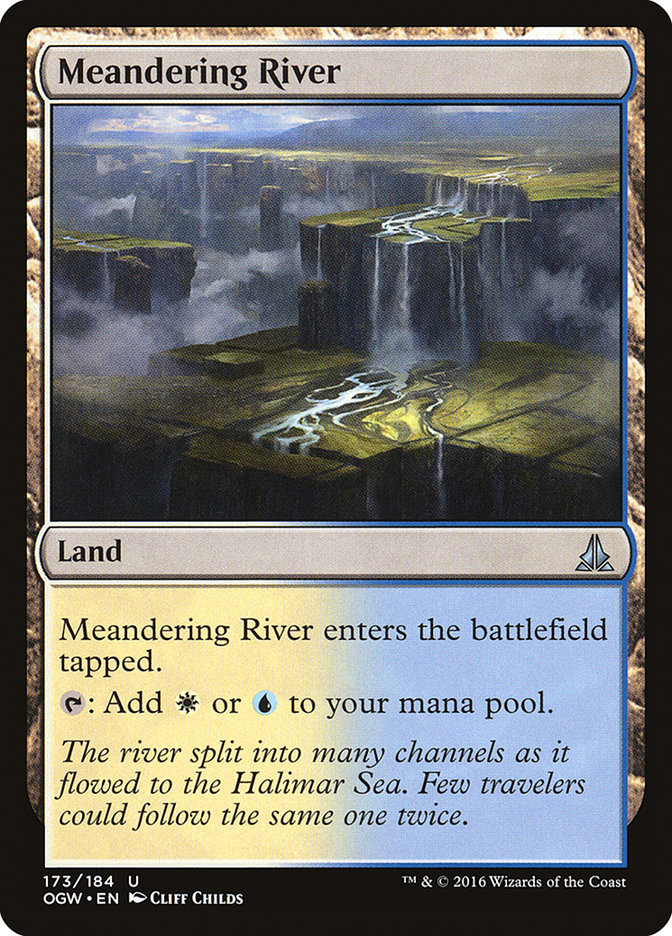 Meandering River [Oath of the Gatewatch]