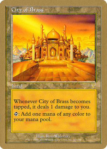 City of Brass (Brian Kibler) [World Championship Decks 2002]