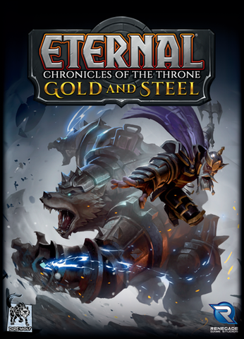 Eternal - Chronicles of the Throne: Gold and Steel